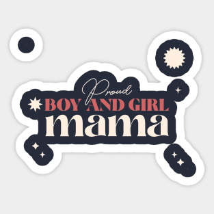Proud Boy and Girl Mama Motherhood Sticker